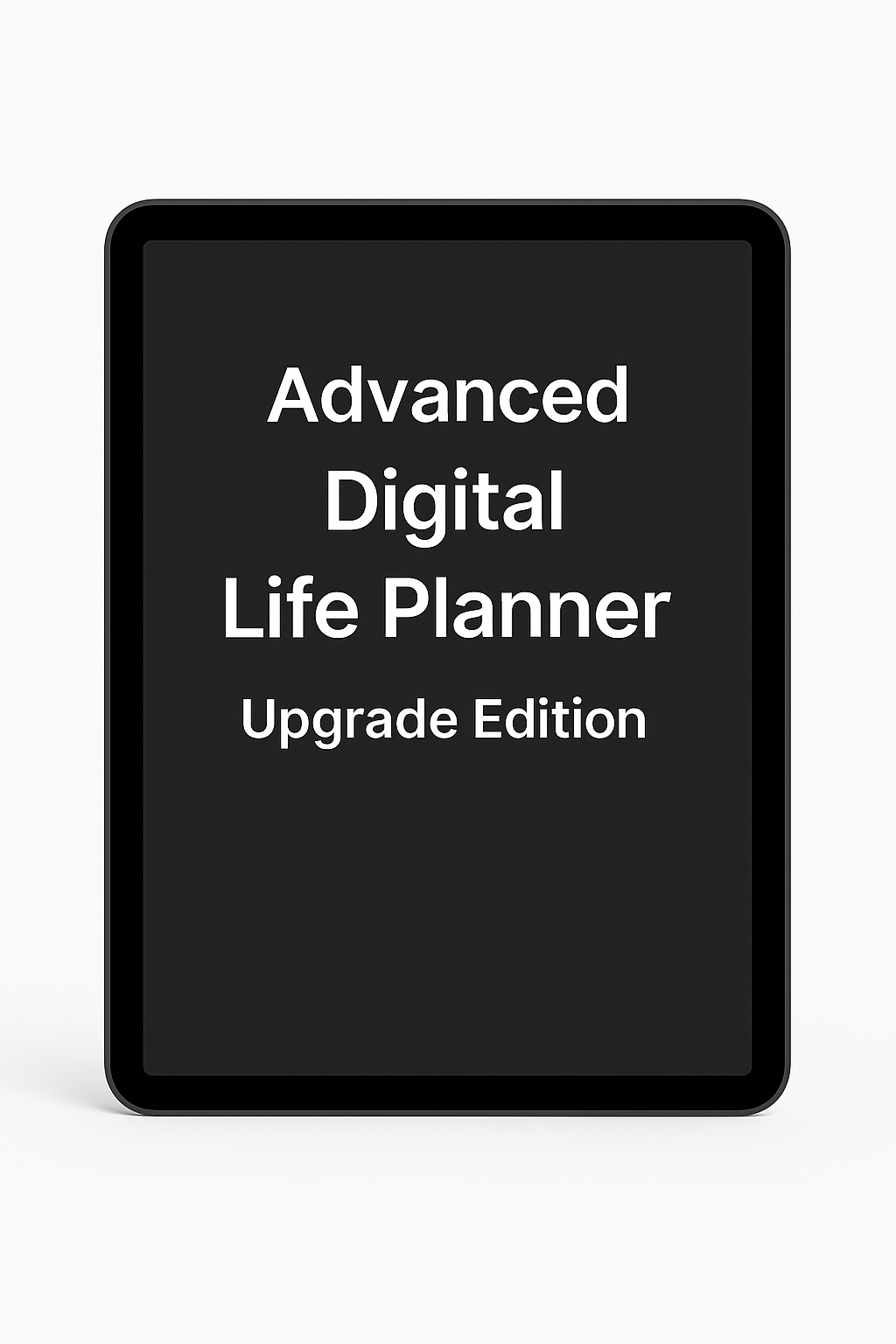 Advanced Digital Life Planner – All-in-One System for Productivity, Goal Setting & Daily Focus (Ultimate Edition)